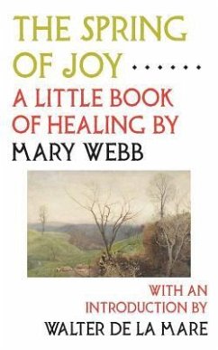 The Spring of Joy - Webb, Mary