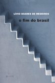 O fim do Brasil (eBook, ePUB)