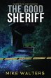 The Good Sheriff - Bild 1
