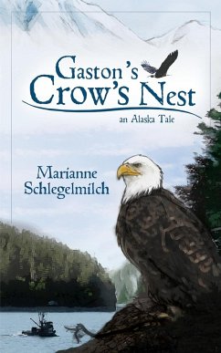 Gaston's Crow's Nest - Schlegelmilch, Marianne
