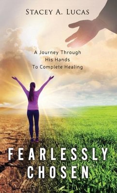 Fearlessly Chosen - Lucas, Stacey A