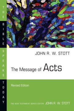 The Message of Acts - Stott, John