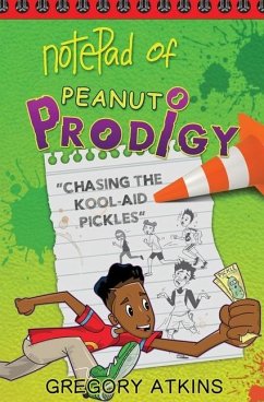 Chasing The Kool-Aid Pickles - Atkins, Gregory