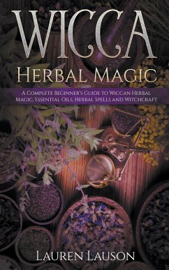 Wicca Herbal Magic - Lauson, Lauren
