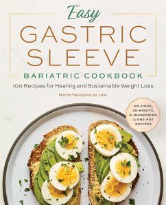 Easy Gastric Sleeve Bariatric Cookbook - Savelyeva, Marina