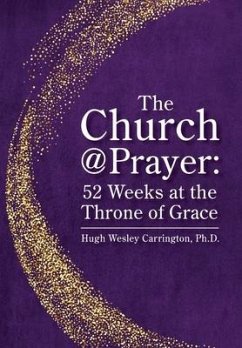 The Church@Prayer - Carrington, Hugh Wesley