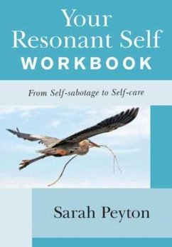 Your Resonant Self Workbook - Peyton, Sarah