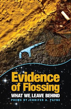 Evidence of Flossing - Payne, Jennifer A