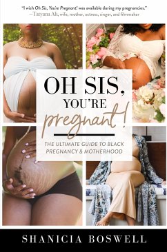 Oh Sis, You're Pregnant! - Boswell, Shanicia