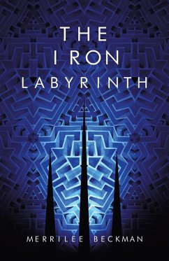 The Iron Labyrinth - Beckman, Merrilee