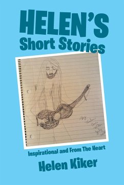 Helen's Short Stories - Kiker, Helen