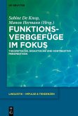 Funktionsverbgefüge im Fokus (eBook, ePUB)