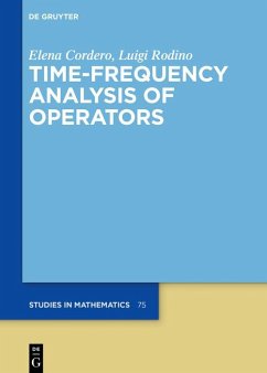 Time-Frequency Analysis of Operators (eBook, PDF) - Cordero, Elena; Rodino, Luigi