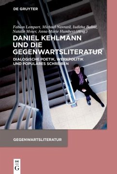 Cover Daniel Kehlmann und die Gegenwartsliteratur (eBook, PDF)