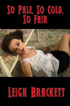 Cover So Pale, So Cold, So Fair (eBook, ePUB)