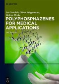 Polyphosphazenes for Medical Applications (eBook, PDF)