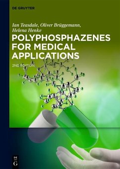 Polyphosphazenes for Medical Applications (eBook, PDF) - Teasdale, Ian; Brüggemann, Oliver; Henke, Helena