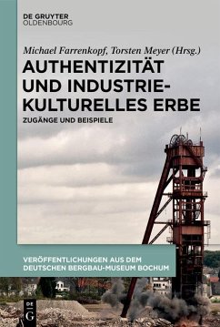 Cover Authentizität und industriekulturelles Erbe (eBook, PDF)