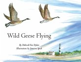 Wild Geese Flying (eBook, ePUB)