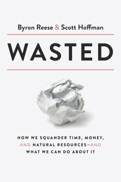 Wasted (eBook, ePUB) - Reese, Byron; Hoffman, Scott