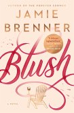 Blush (eBook, ePUB)