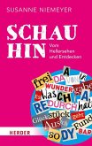 Schau hin Schau hin
