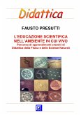 L'Educazione Scientifica nell'Ambiente in cui Vivo (fixed-layout eBook, ePUB)