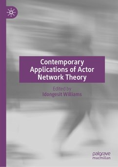 Contemporary Applications of Actor Network Theory (eBook, PDF)