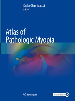 Atlas of Pathologic Myopia (eBook, PDF)