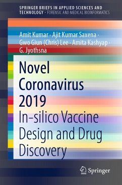 Novel Coronavirus 2019 (eBook, PDF) - Kumar, Amit; Saxena, Ajit Kumar; Lee, Gwo Giun (Chris); Kashyap, Amita; Jyothsna, G.