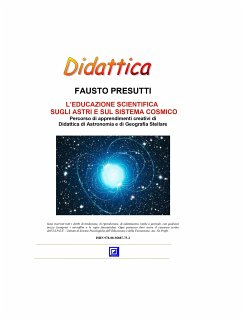 L'educazione scientifica sugli astri e sul sistema cosmico (fixed-layout eBook, ePUB) - Presutti, Fausto