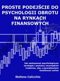 Proste podejście do psychologii obrotu na rynkach finansowych (eBook, ePUB)