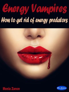 Energy Vampires (eBook, ePUB) - Zanon, Monia