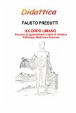 Il Corpo Umano (fixed-layout eBook, ePUB)