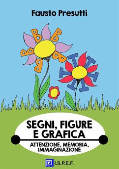 Segni, Figure e Grafica (fixed-layout eBook, ePUB) - PRESUTTI, FAUSTO