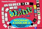Giochiamo a Logicare 2 (fixed-layout eBook, ePUB)