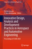 Innovative Design, Analysis and Development Practices in Aerospace and Automotive Engineering (eBook, PDF)