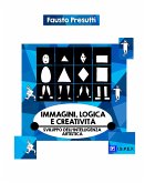 Immagini, Logica e Creatività (fixed-layout eBook, ePUB)