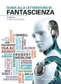 Guida alla letteratura di fantascienza (eBook, ePUB)