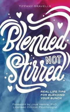 Blended Not Stirred - Gravelle, Tiffany