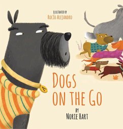 Dogs on the Go - Hart, Norie