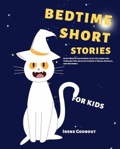 Bedtime Short Stories for Kids - Godbout, Irene