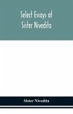 Select essays of sister Nivedita