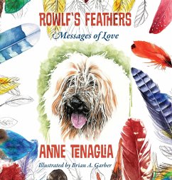 Rowlf's Feathers - Tenaglia, Anne