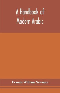 A handbook of modern Arabic - William Newman, Francis