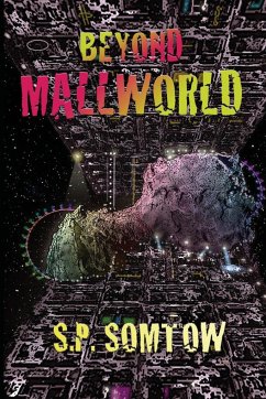 Beyond Mallworld - Somtow, S. P.