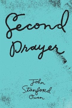 Second Prayer - Owen, John Stanford