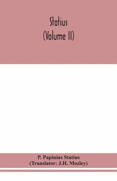 Statius (Volume II) - Papinius Statius, P.