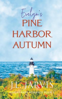 Evelyn's Pine Harbor Autumn - Jarvis, J L