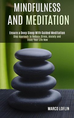 Mindfulness and Meditation - Loflin, Marco